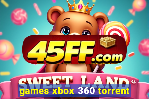 games xbox 360 torrent